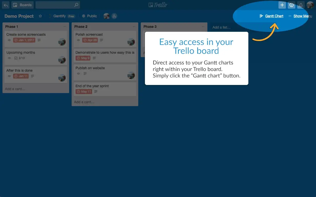 The Gantt chart button shows up in the top right of your Trello board when the extension is installed